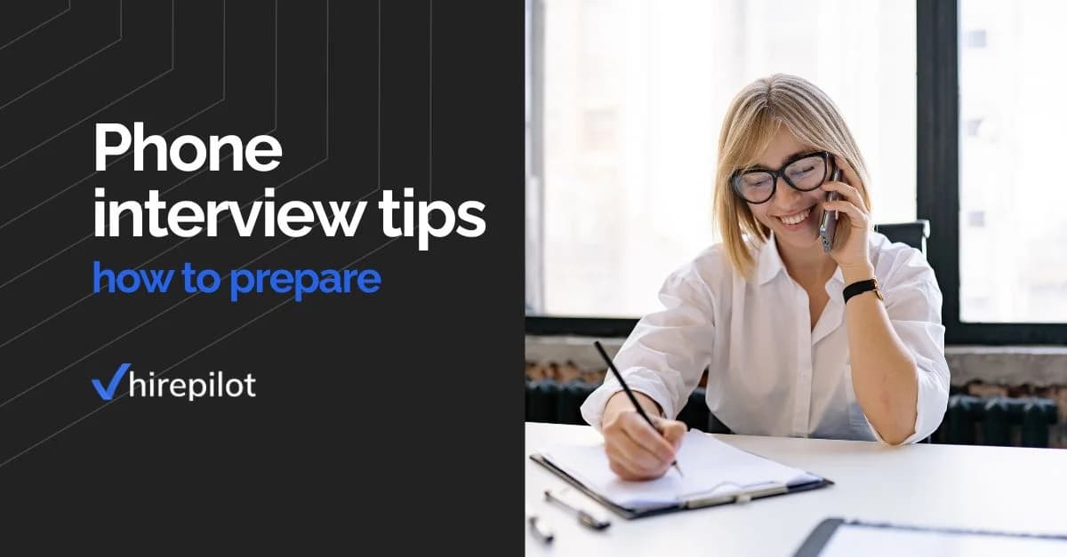 Phone interview tips: how to prepare and what to say
