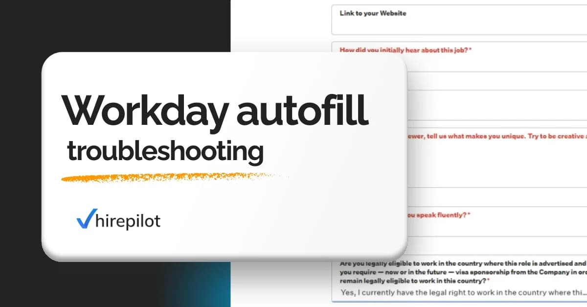 Beyond the 'submit' button: troubleshooting autofill for Workday applications