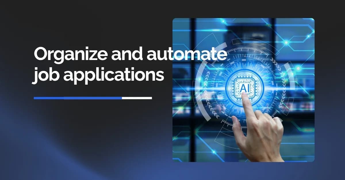 How to organize and automate job applications without losing personalization