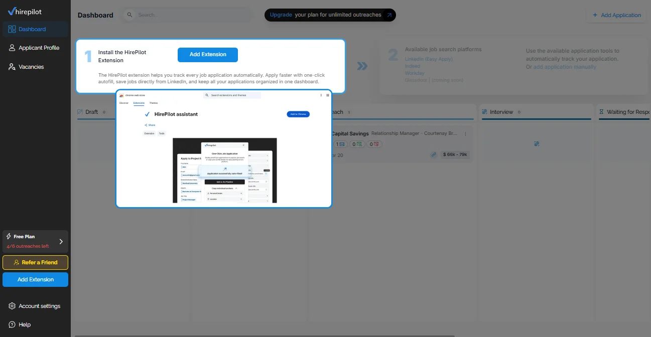 HirePilot dashboard onboarding step showing how to install the chrome extension for applying to jobs