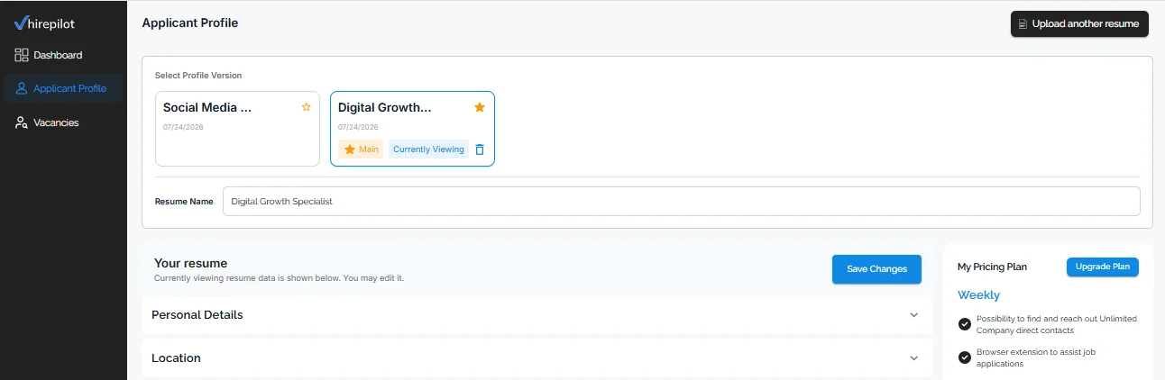 HirePilot applicant profile with two saved resume versions used to automate job applications across tracks